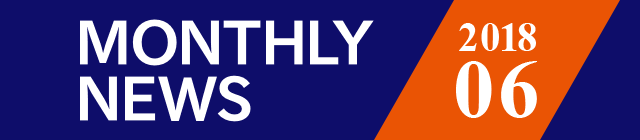 MONTHLY NEWS 2018 06